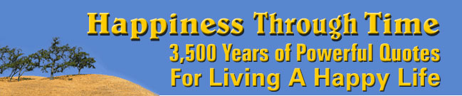 Happiness Through Time - Compiled by Michele Moore - Happiness Habit - HappinessHabit.com
